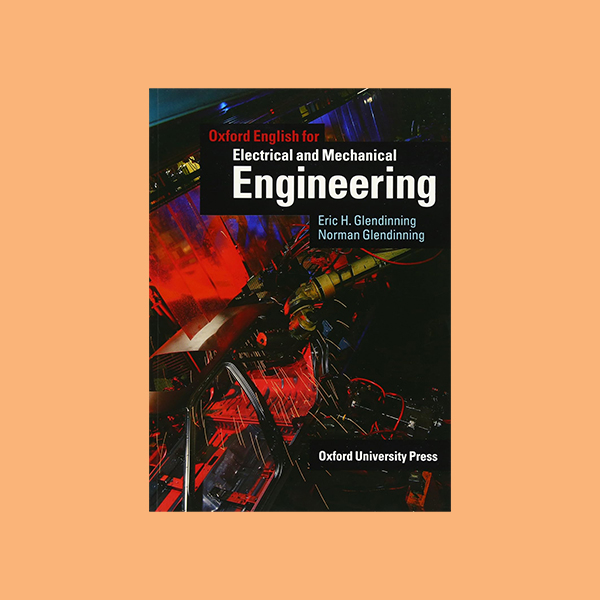 دانلود کتاب Oxford English For Electrical And Mechanical Engineering
